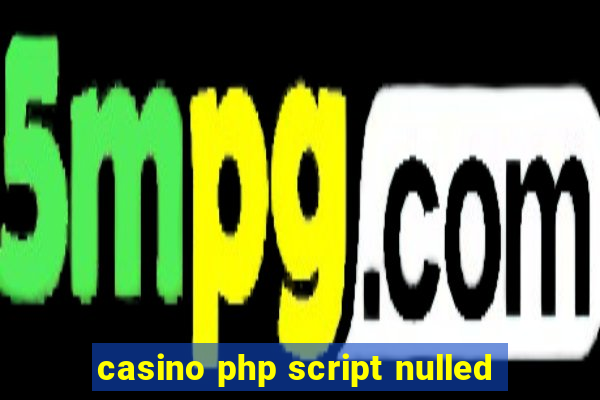 casino php script nulled